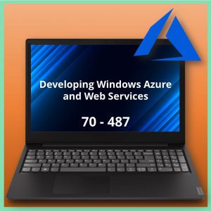70-487 Developing Windows Azure and Web Services