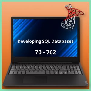 70-762 Developing SQL Databases
