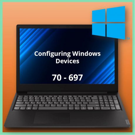 70-697 Configuring Windows Devices