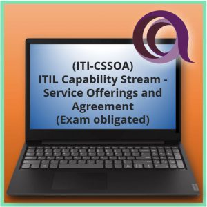 ITIL Capability Stream - Service Offerings and Agreement (Exam obligated) (ITI-CSSOA)