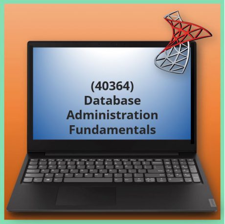 Database Administration Fundamentals (40364)