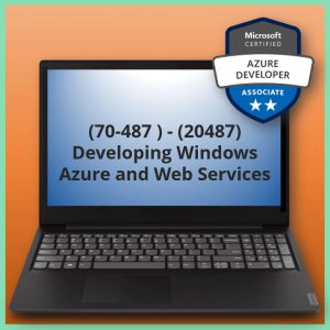 Developing Windows Azure and Web Services (20487)