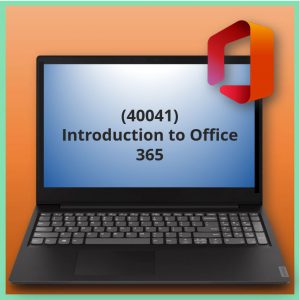Introduction to Office 365 (40041)