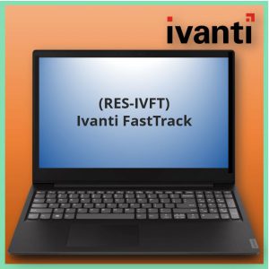 Ivanti FastTrack (RES-IVFT)