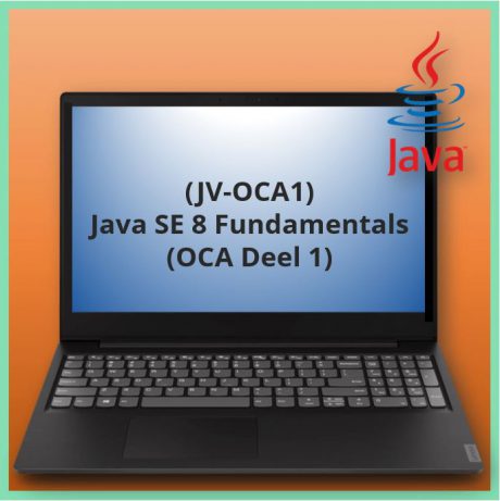 Java SE 8 Fundamentals (OCA Deel 1) (JV-OCA1)