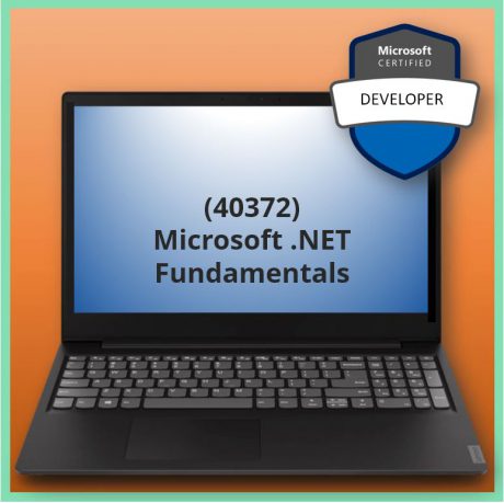 Microsoft .NET Fundamentals (40372)