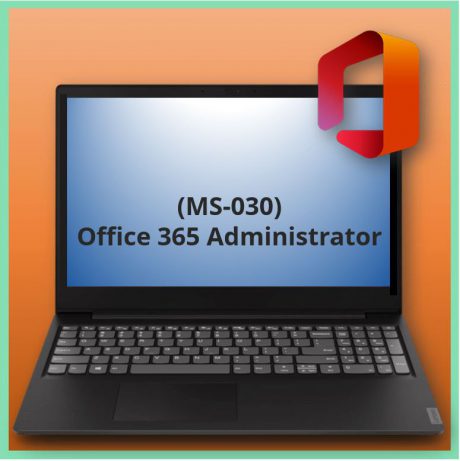 Office 365 Administrator (MS-030)