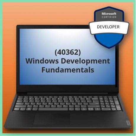 Windows Development Fundamentals (40362)