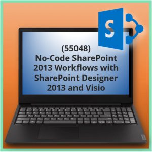 No-Code SharePoint 2013 Workflows with SharePoint Designer 2013 and Visio (55048)