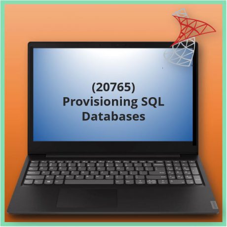 Provisioning SQL Databases (20765)