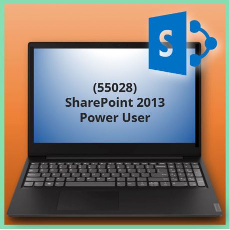 SharePoint 2013 Power User (55028)