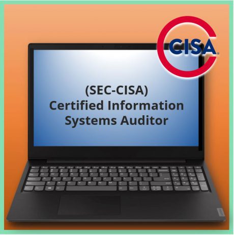 Certified Information Systems Auditor (SEC-CISA)