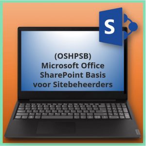 Microsoft Office SharePoint voor Sitebeheerders Basis (OSHPSB)