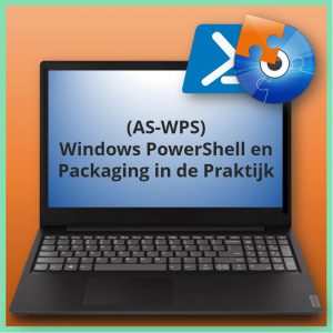 Windows Powershell en Packaging in de Praktijk (AS-WPS)